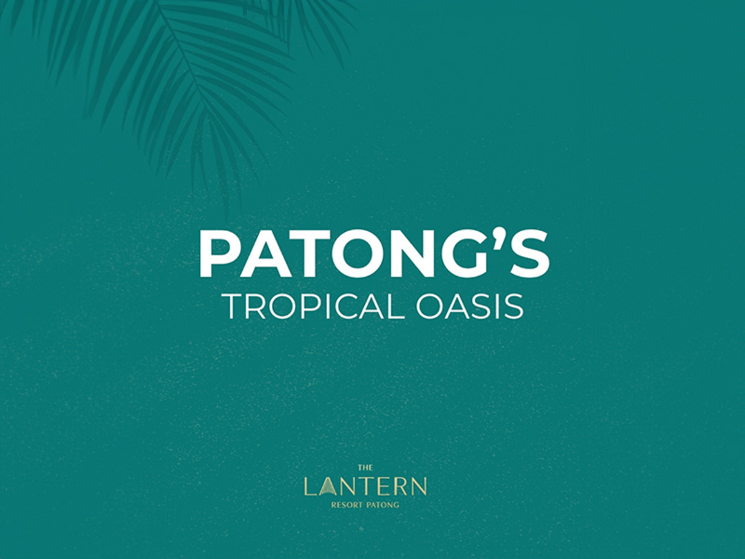 The Lantern Resorts Patong